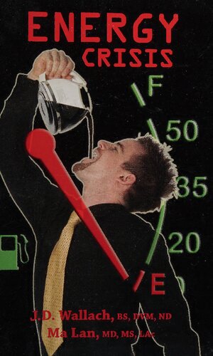 Energy Crisis (Health and Nutrition Book)