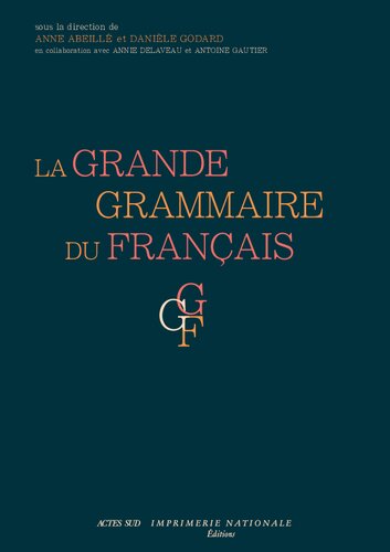 La grande grammaire du français