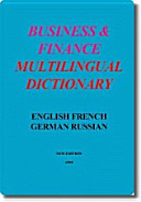 Business and Finance Multilingual Dictionary - English, French, German, Russian