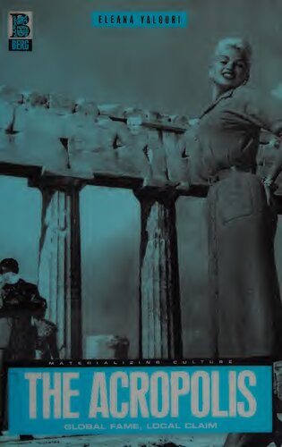 The Acropolis: Global Fame, Local Claim