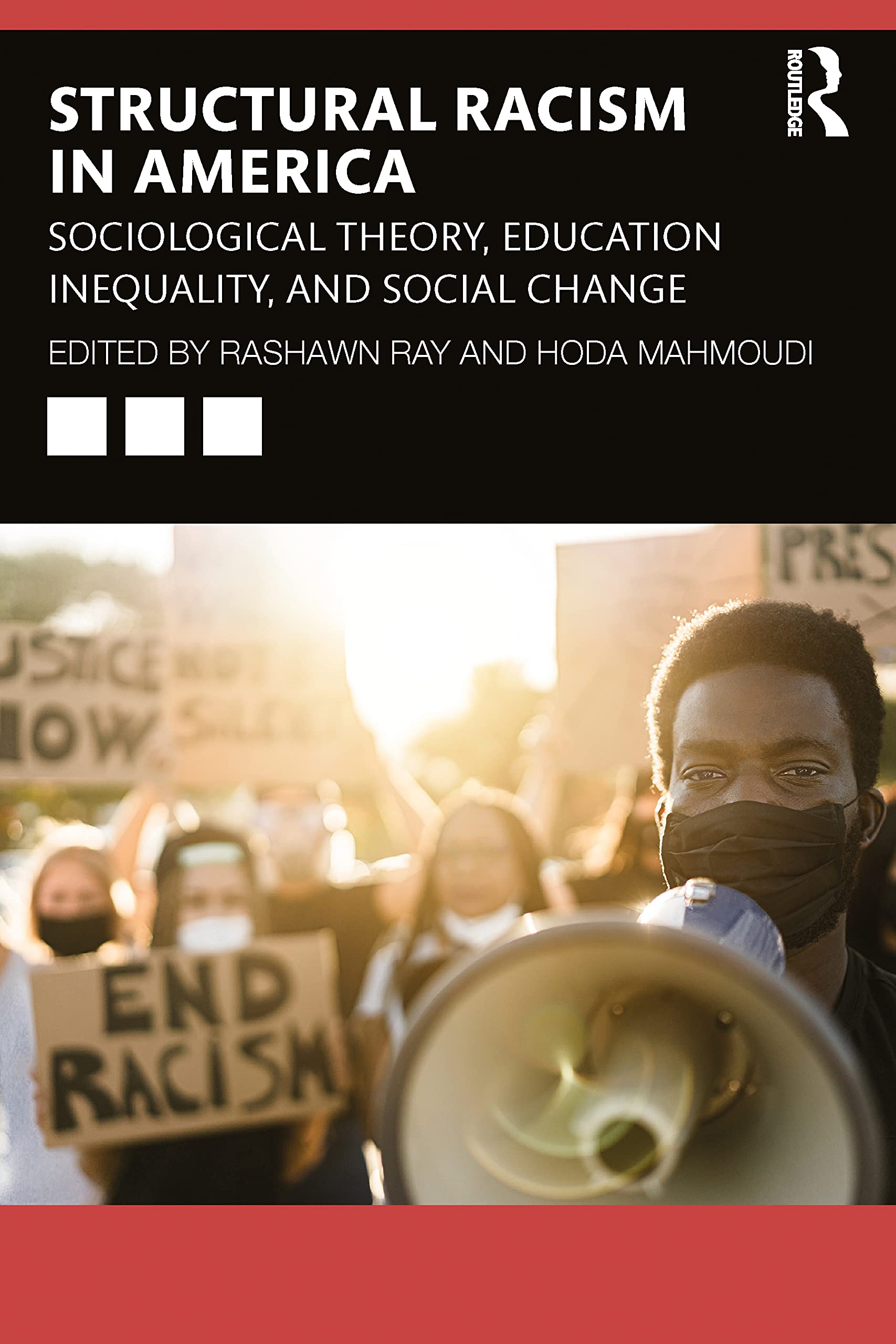 Systemic Racism in America: Sociological Theory, Education Inequality, and Social Change