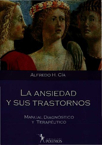 La ansiedad y sus trastornos : manual diagnóstico y terapéutico
