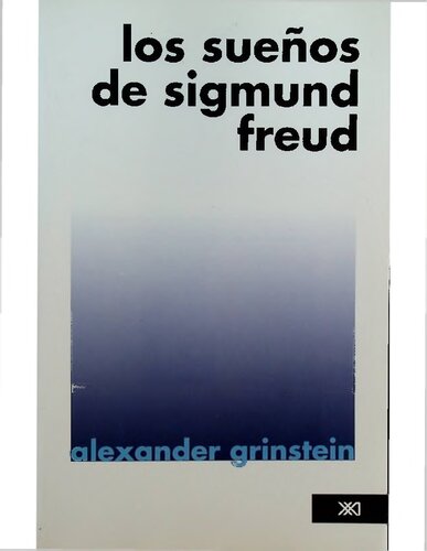 Los sueños de Sigmund Freud