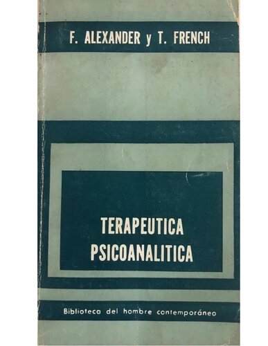 Terapéutica psicoanalítica : principios y aplicación