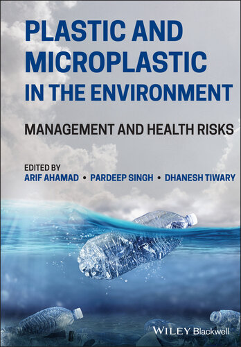 Plastic and Microplastic in the Environment: Management and Health Risks