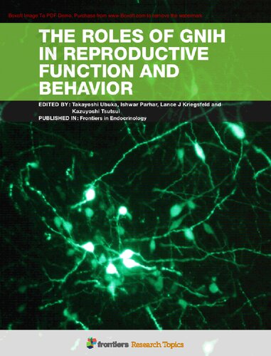 The Roles of GnIH in Reproductive Function and Behavior