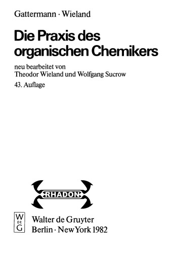 Die Praxis Des Organischen Chemikers
