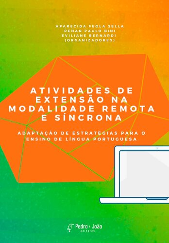 Atividades de Extensão na modalidade remota e síncrona: adaptação de estratégias para o ensino de Língua Portuguesa