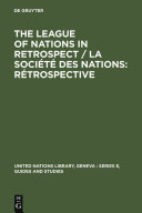 Société Des Nations, Rétrospective