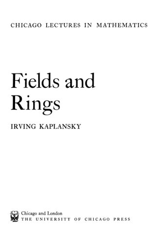Fields and Rings