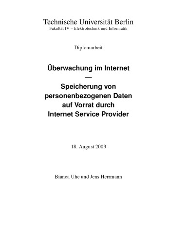 [Thesis] Überwachung im Internet: Speicherung von personenbezogenen Daten auf Vorrat durch Internet Service Provider