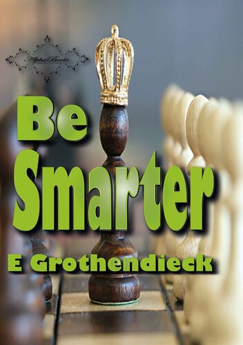 Be Smarter: Develops skills of spatial perception, logical and lateral thinking, as well as logical mathematical thinking.