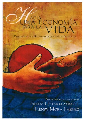 Hacia una economía para la vida. Preludio a una reconstrucción de la economía