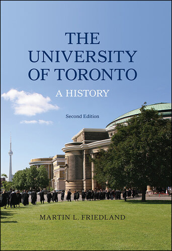 The University of Toronto - A History