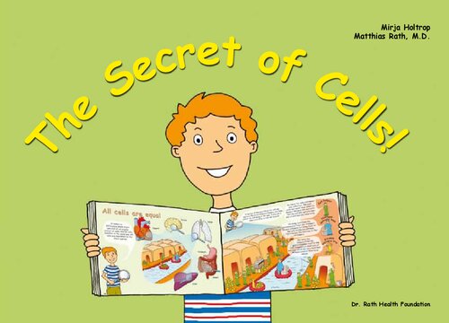 The Secret of Cells : Secret of You (Orthomolecular Medicine Vitamins Nutrition) - European Version