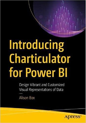 Introducing Charticulator for Power BI: Design Vibrant and Customized Visual Representations of Data