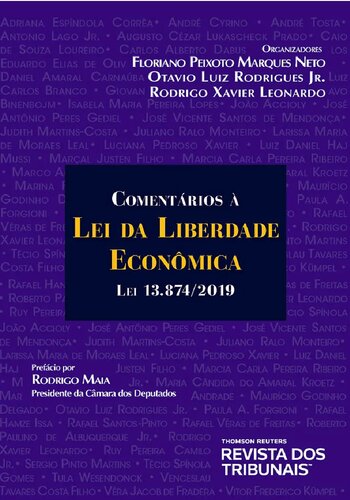 Comentários à Lei de Liberdade Econômica: Lei 13.874/2019