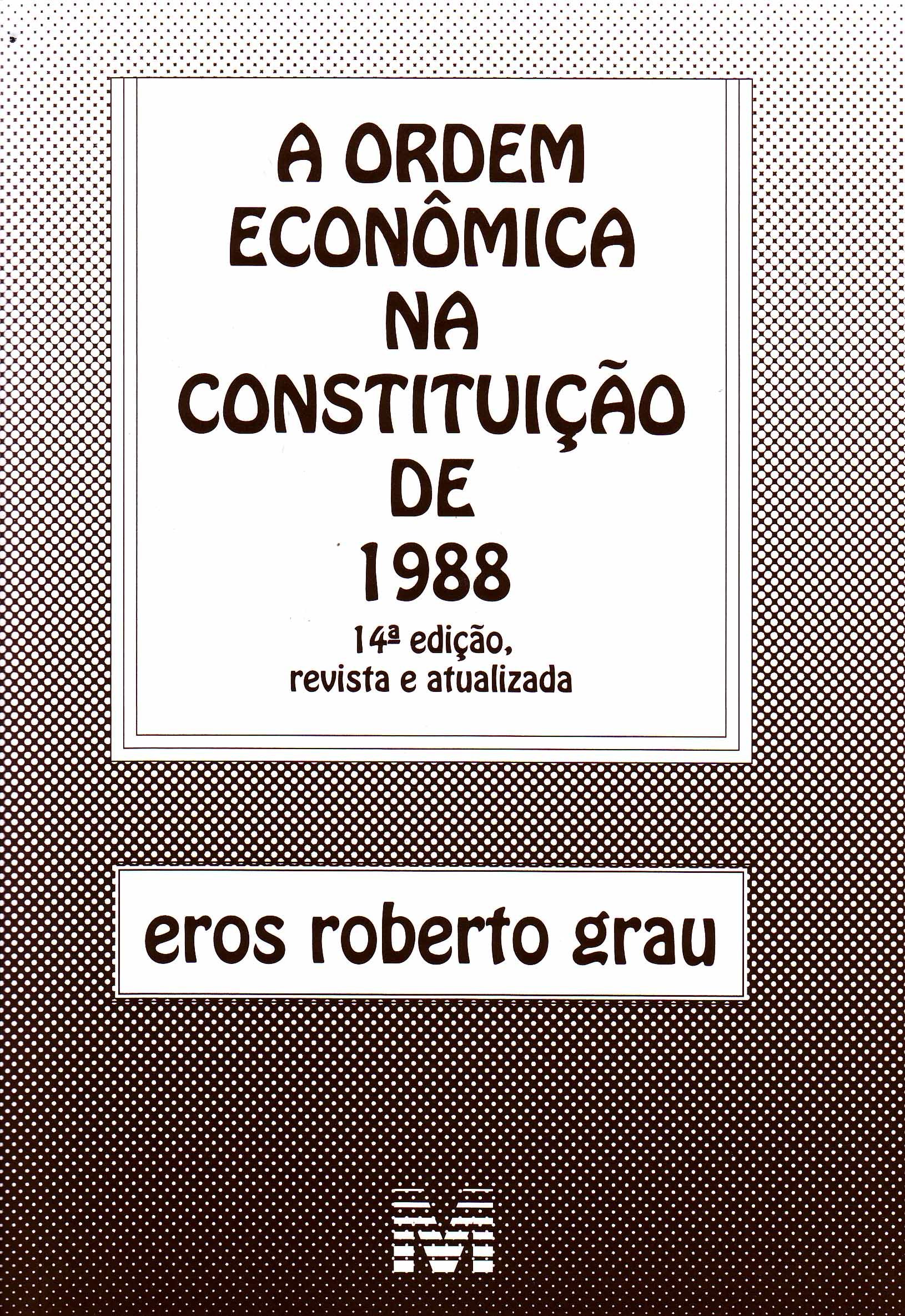Ordem Econômica Na Constituição De 1988