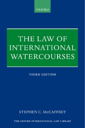 The Law of International Watercourses