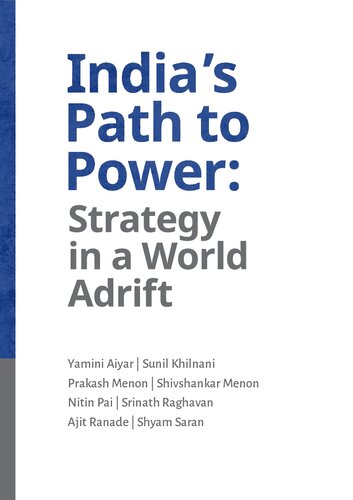 India's path to power: strategy in a world Adrift