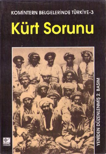 Komintern Belgelerinde Türkiye: Kürt Sorunu