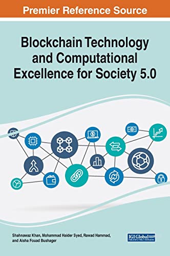 Blockchain Technology and Computational Excellence for Society 5.0