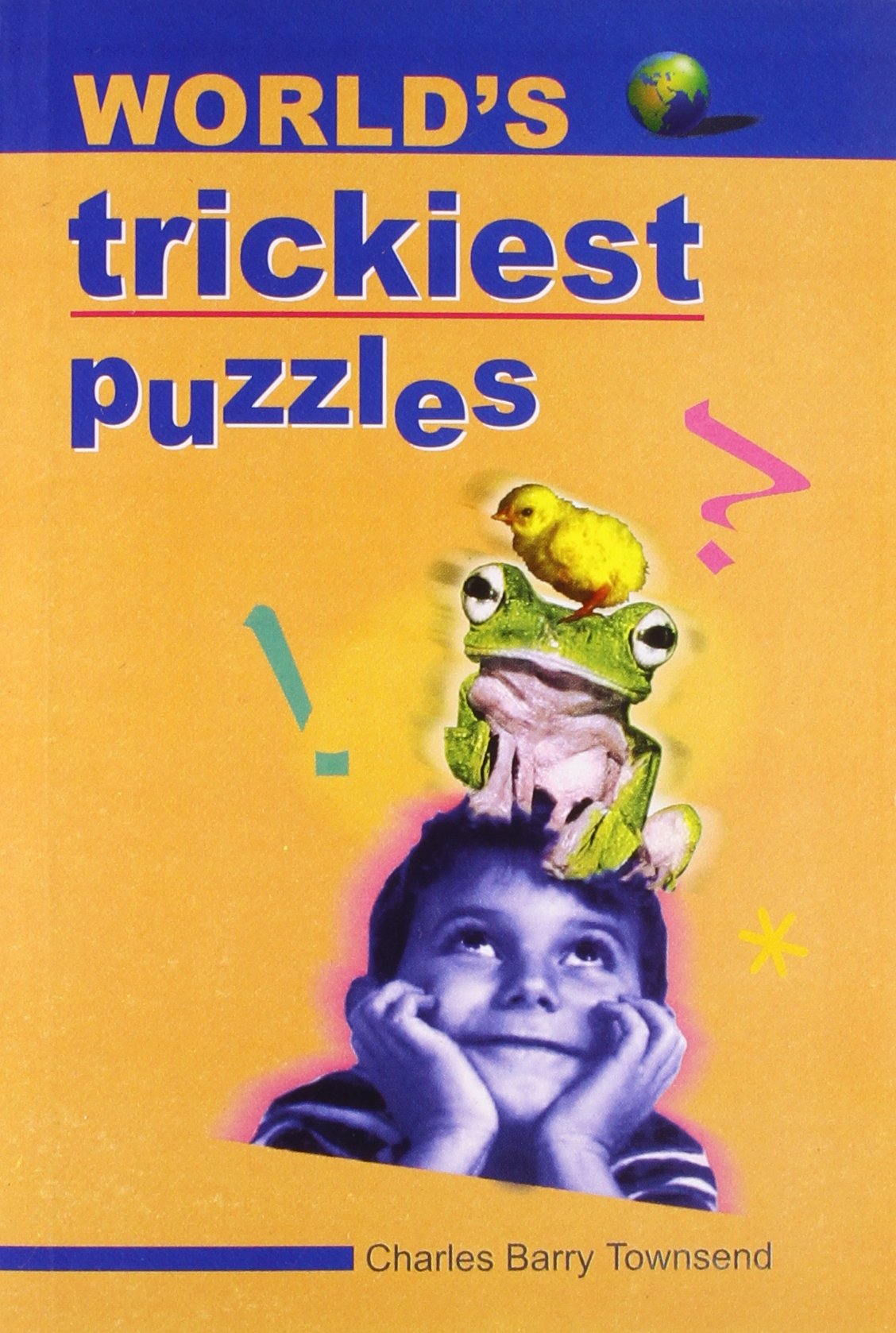 World's Trickiest Puzzles