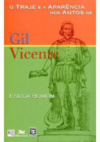 O Traje e a Aparência Nos Autos De Gil Vicente