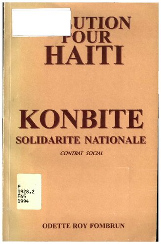 Solution pour Haïti : Konbite Solidarité Nationale. Contrat social
