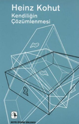 Kendiliğin Çözümlenmesi