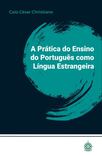 A Prática do Ensino do Português como Língua Estrangeira