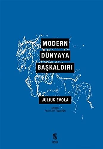 Modern Dünyaya Baskaldiri