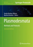 Plasmodesmata: Methods and Protocols