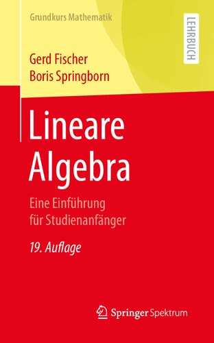 Lineare Algebra : Eine Einführung für Studienanfänger