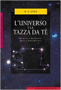 L'universo e la tazza da tè. Verità e bellezza della matematica