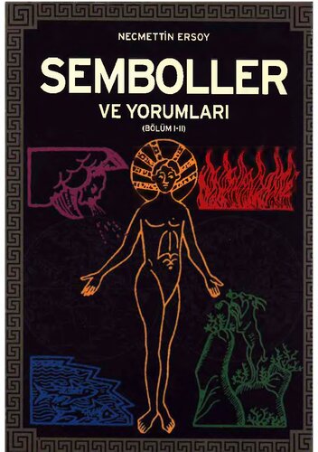 Semboller ve Yorumları (Bölüm I-II)