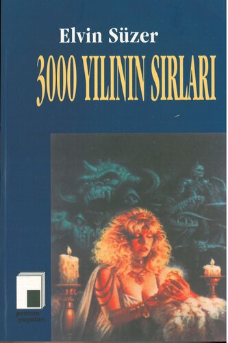 3000 Yılının Sırları