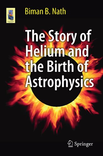 The Story of Helium and the Birth of Astrophysics