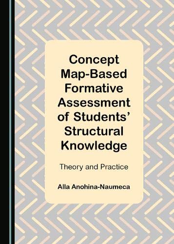 Concept Map-Based Formative Assessment of Students’ Structural Knowledge: Theory and Practice