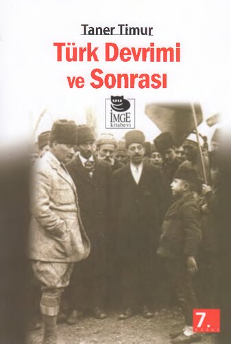 Türk Devrimi ve Sonrası