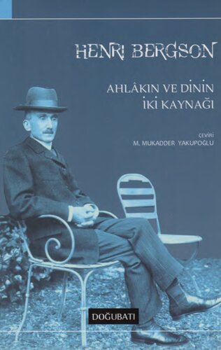 Ahlakın ve Dinin İki Kaynağı
