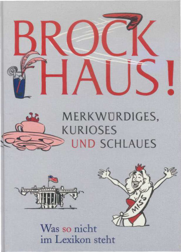 Brockhaus! Merkwurdiges, Kurioses Und Schlaues