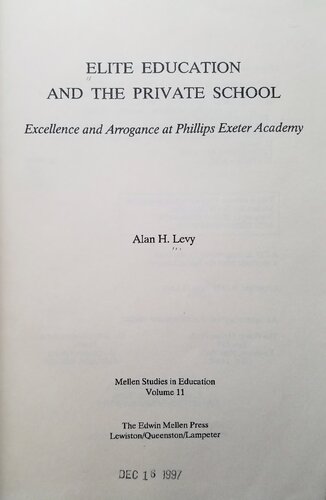 Elite Education and the Private School: Excellence and Arrogance at Phillips Exeter Academy