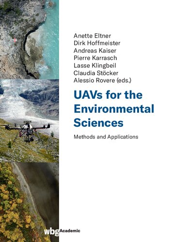 UAVs for the Environmental Sciences Methods and Applications