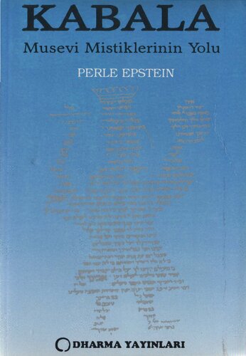 Kabala: Musevi Mistiklerinin Yolu