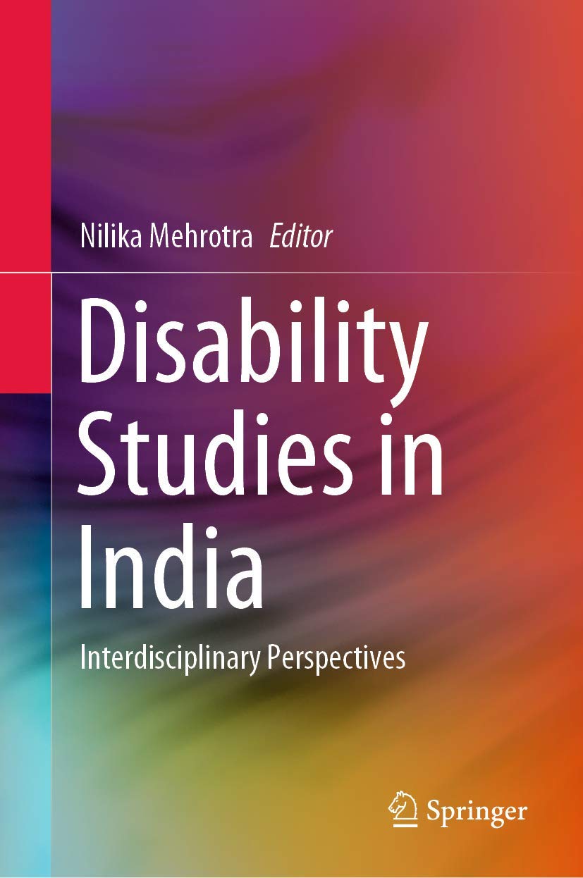 Disability Studies in India: Interdisciplinary Perspectives