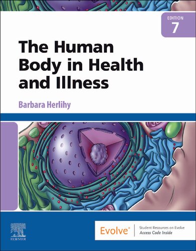 The Human Body in Health and Illness