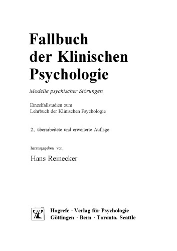 Fallbuch der Klinischen Psychologie. Modelle psychischer Störungen
