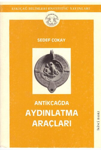 Antikçağda Aydınlatma Araçları