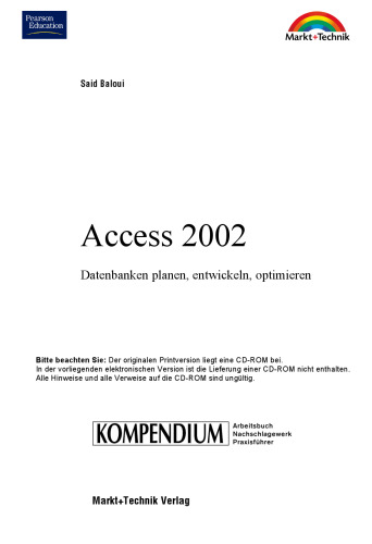 Access 2002 - Kompendium . Datenbanken planen, entwickeln, optimieren
